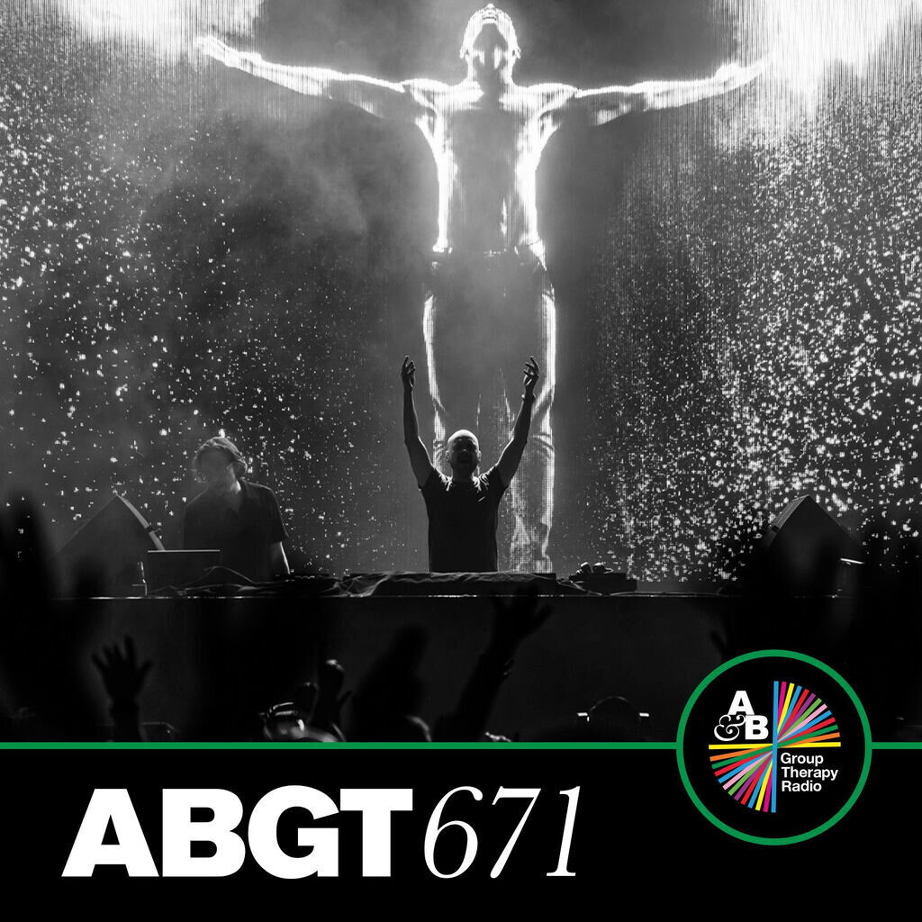 Group Therapy 671 (DJ Mix)