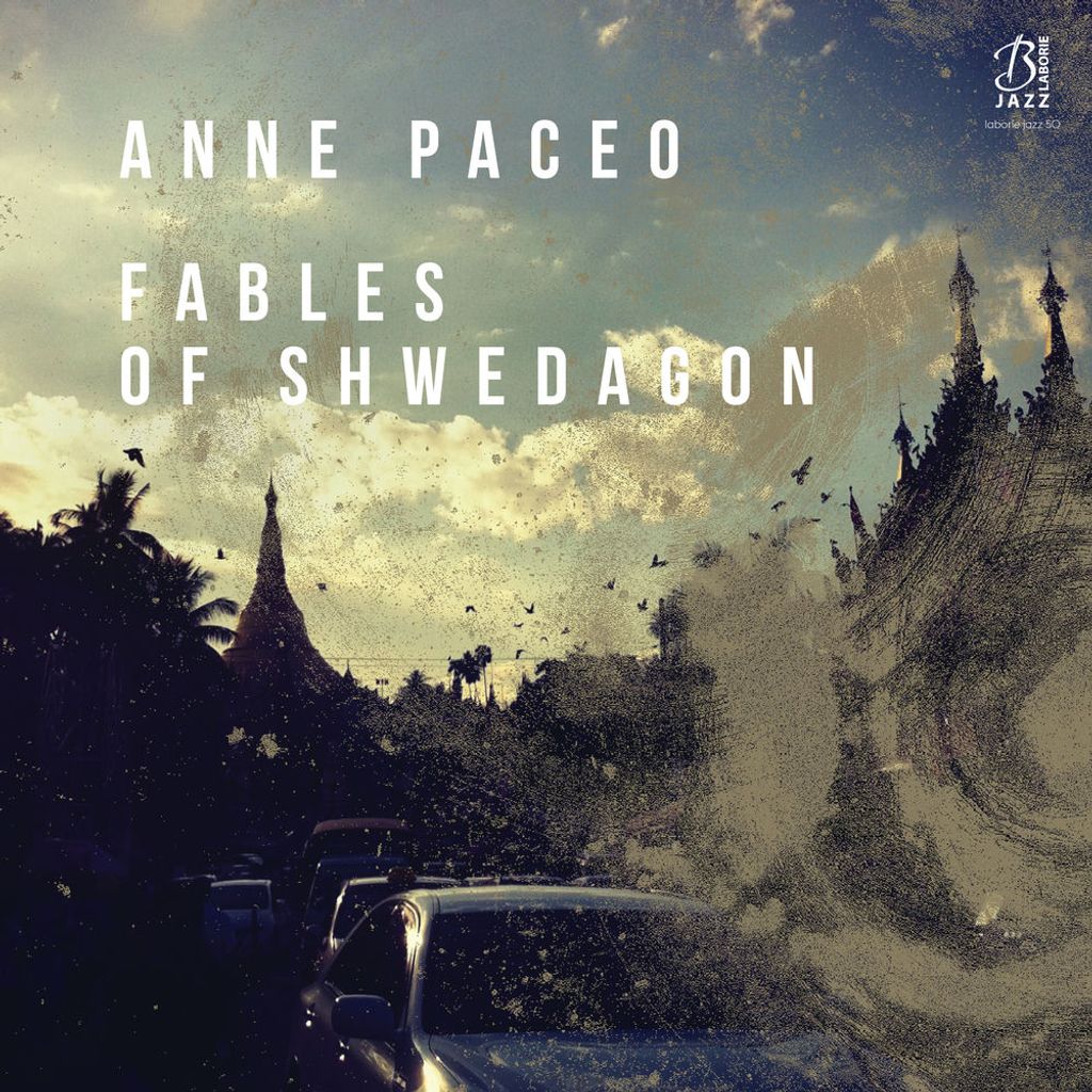 Fables of Shwedagon (Recorded Live on May 27th, 2017 at Festival Jazz Sous Les Pommiers, Coutances)