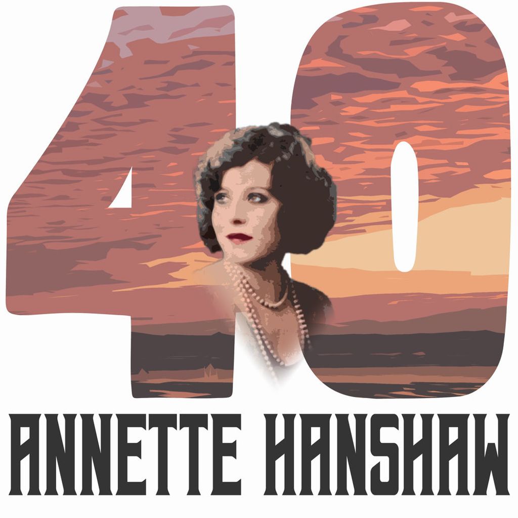 40 Hits of Annette Hanshaw