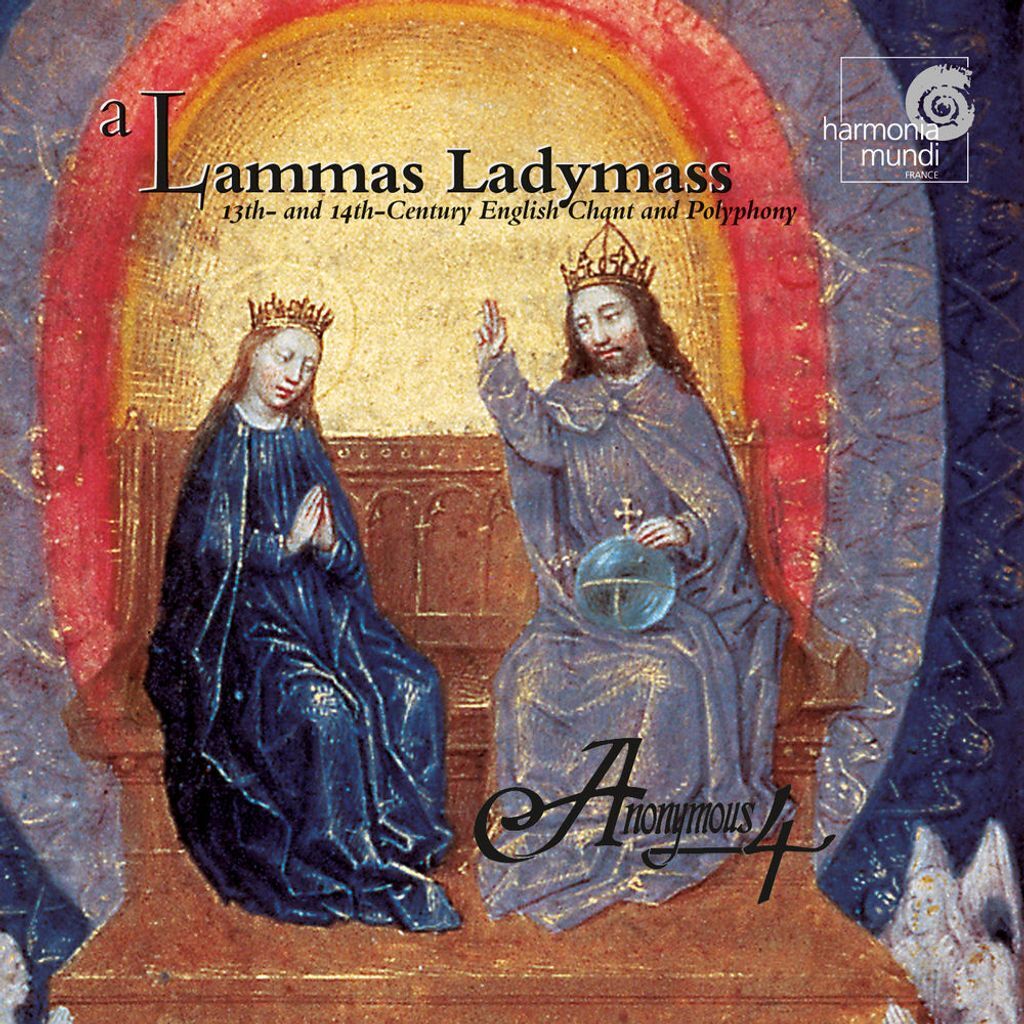 A Lammas Ladymass: 13th and 14th Century English Chant and Polyphony