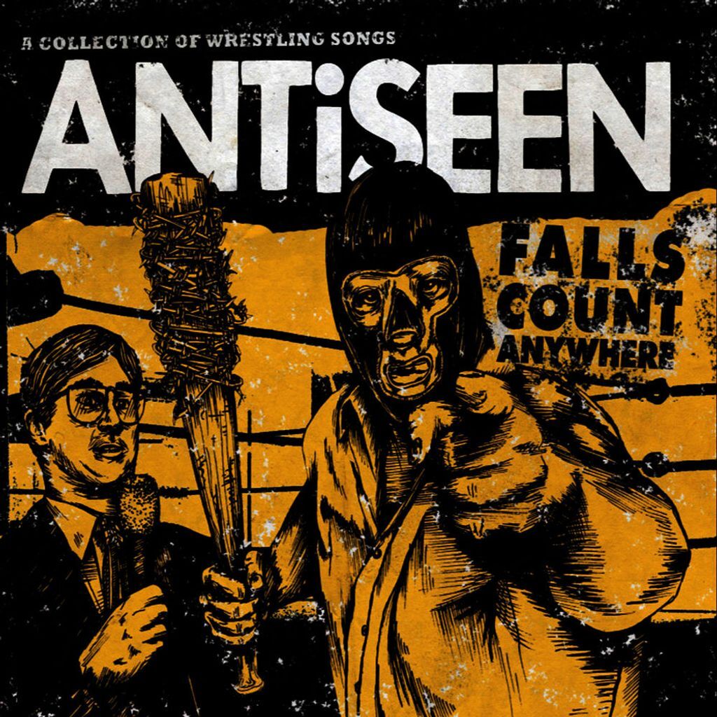 Falls Count Anywhere (a Collection of Wrestling Songs)