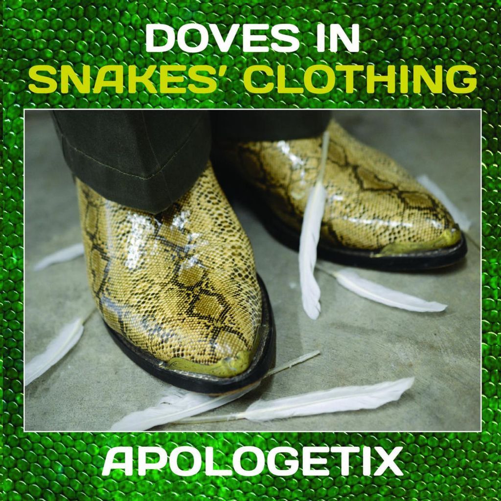 Doves in Snakes’ Clothing