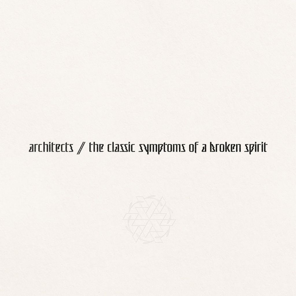 the classic symptoms of a broken spirit