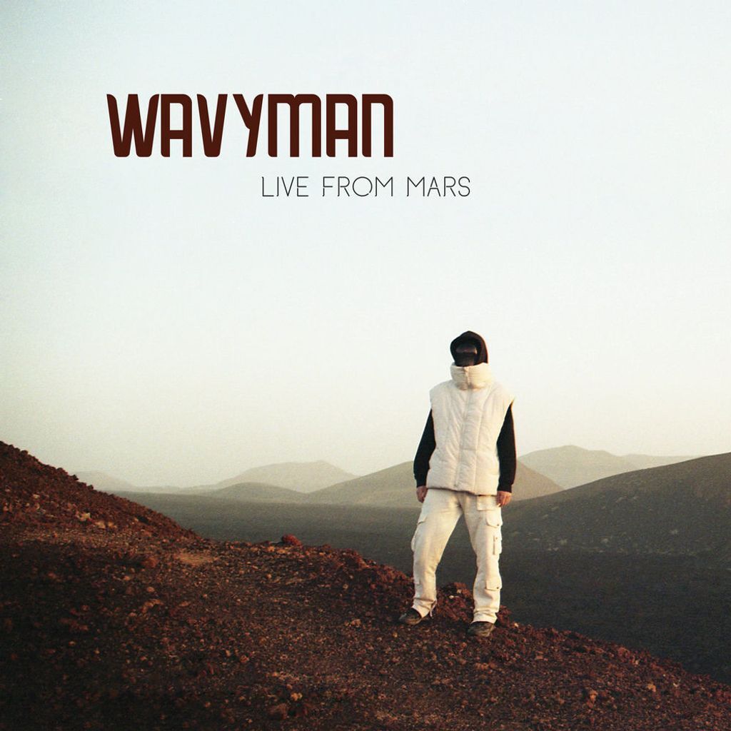 Wavyman - Live From Mars