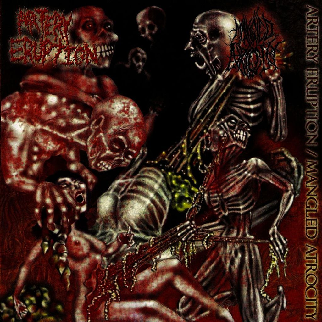 Artery Eruption / Mangled Atrocity