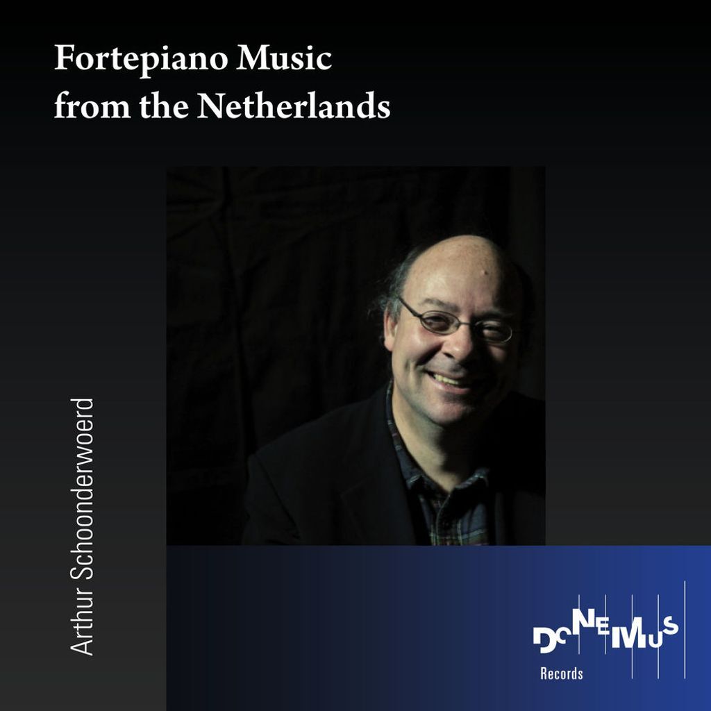 Fortepiano Music From the Netherlands