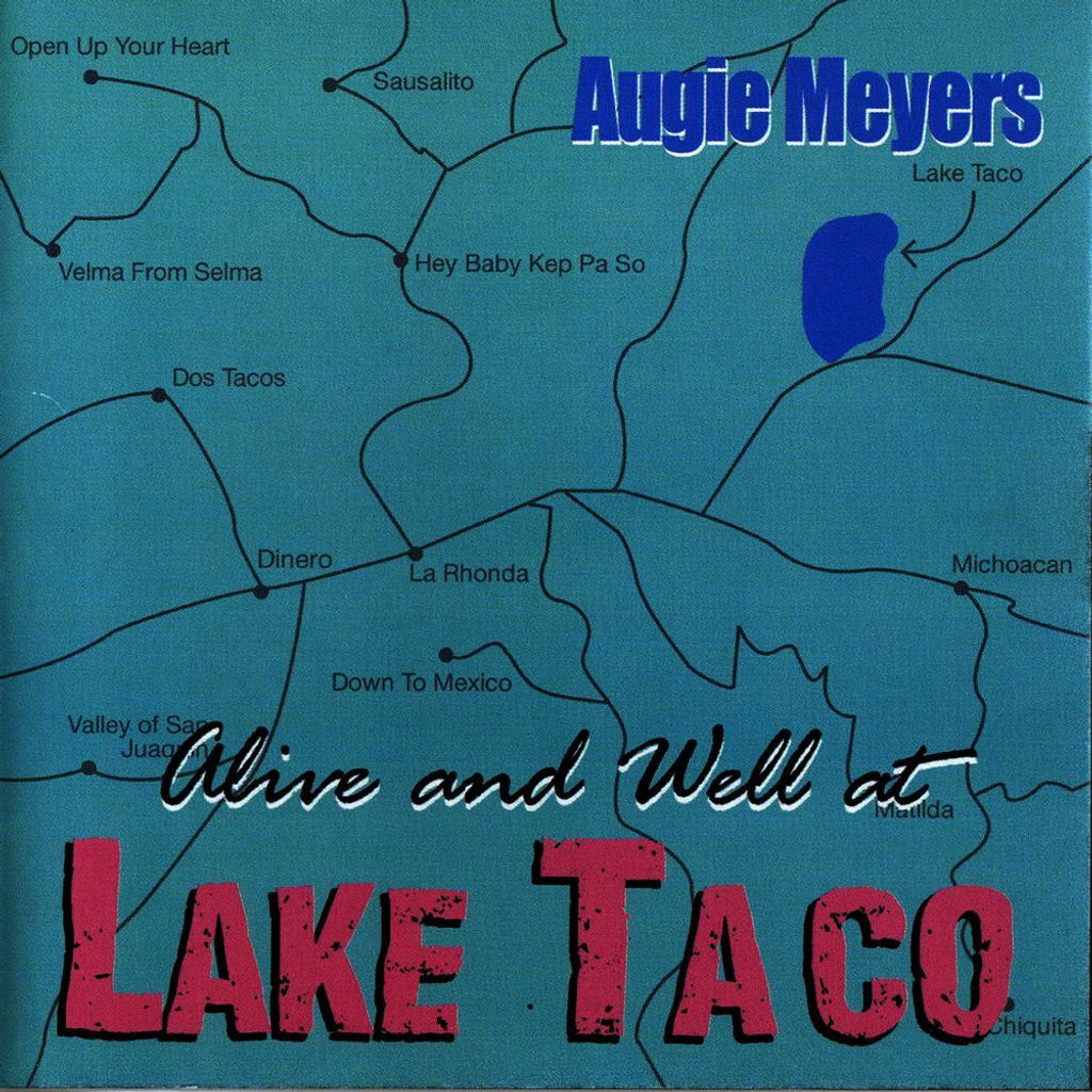 Alive and Well at Lake Taco