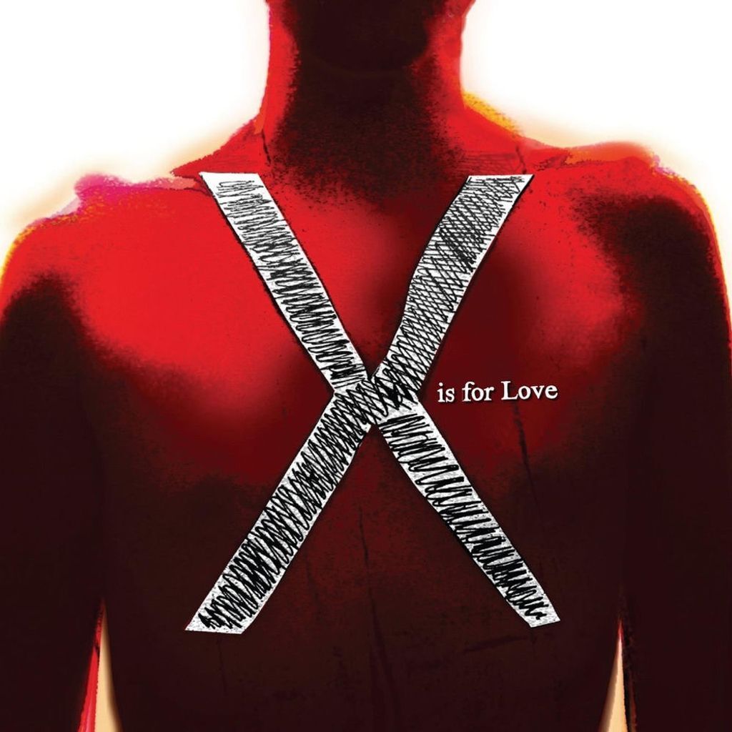 X is for Love