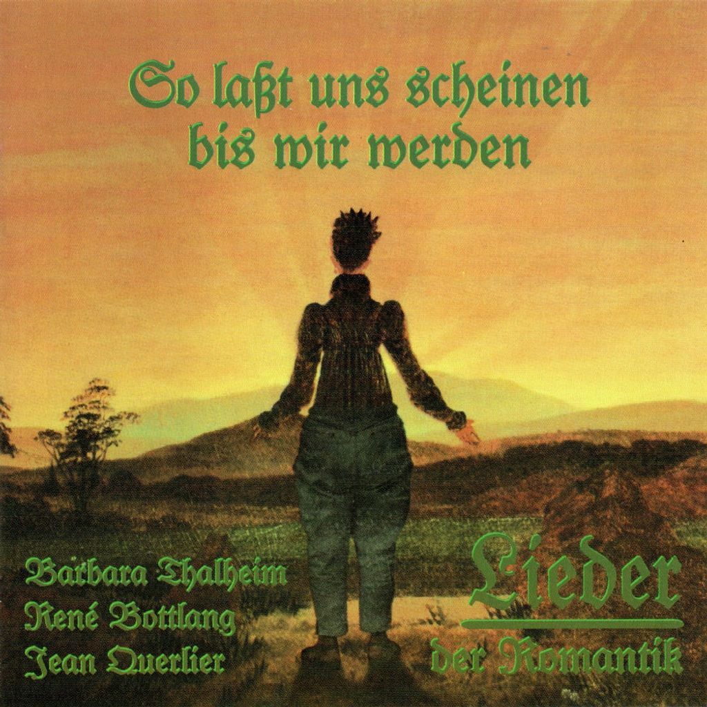 So laßt uns scheinen bis wir werden
