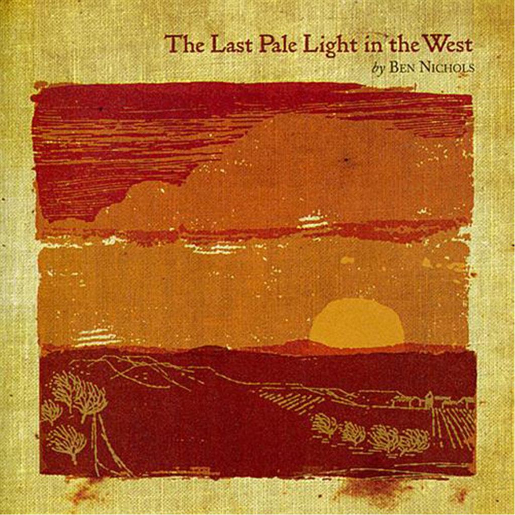 The Last Pale Light in the West