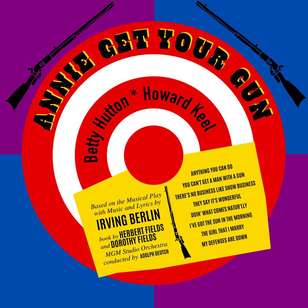 Annie Get Your Gun - Original Motion Picture Soundtrack