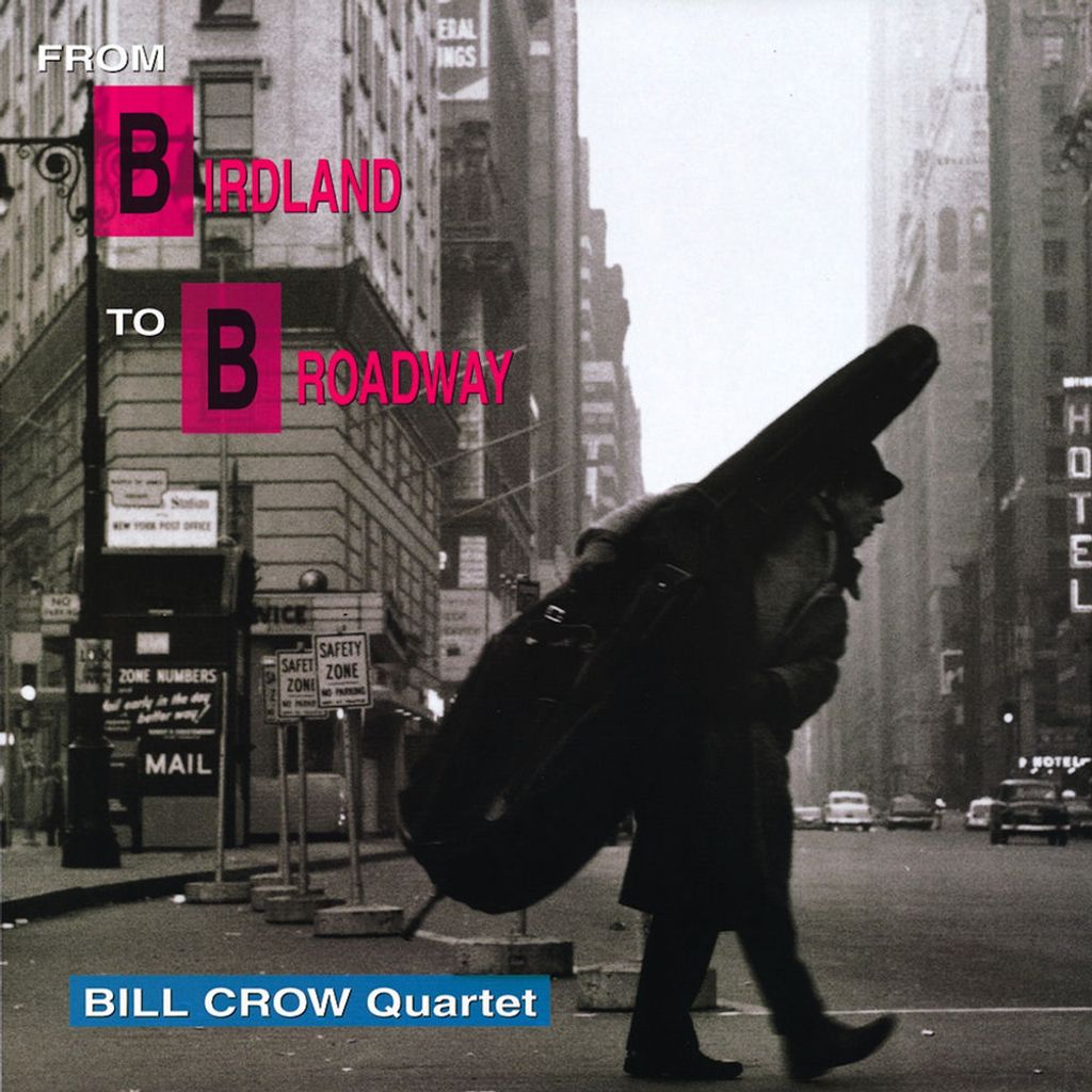 From Birdland To Broadway