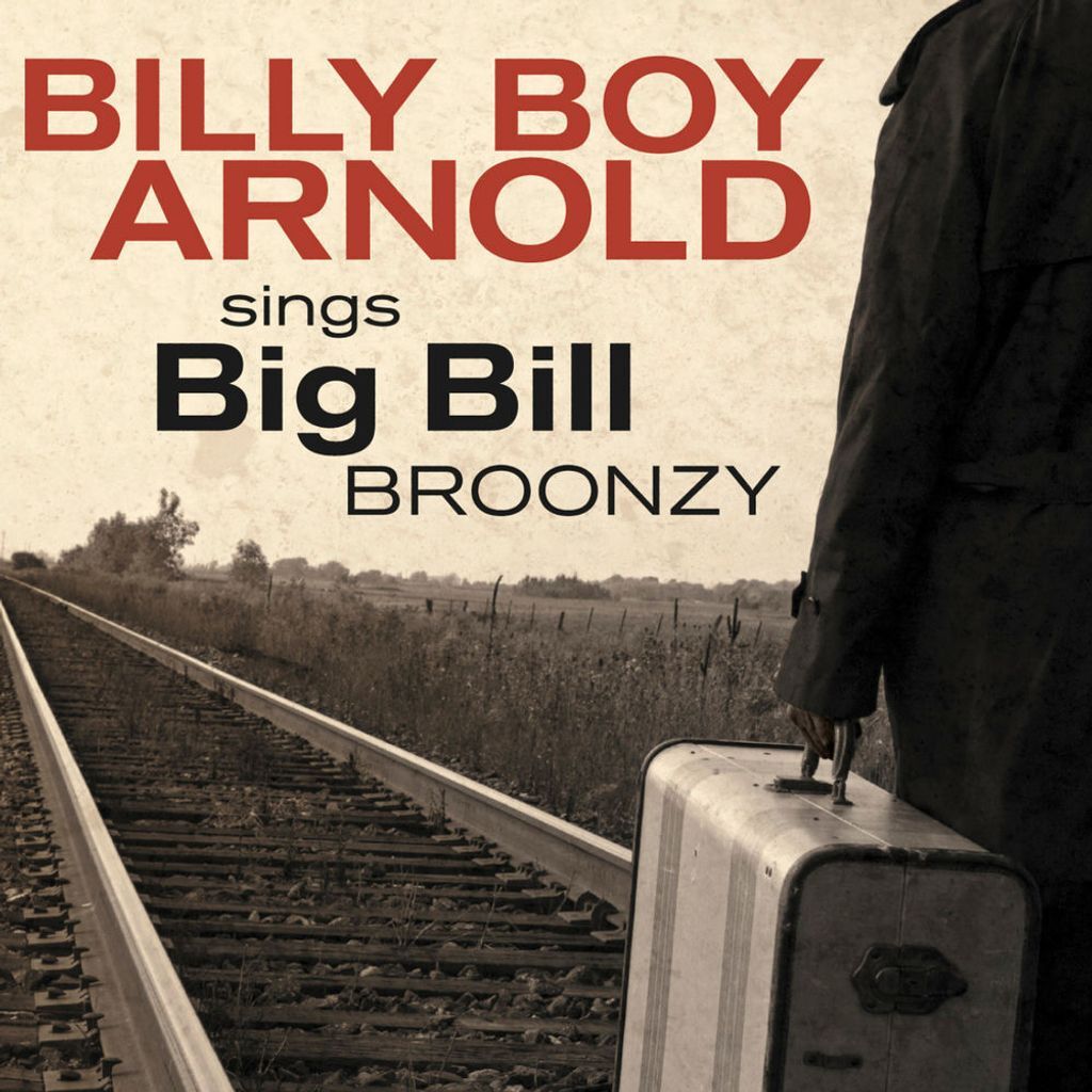 Billy Boy Arnold Sings Big Bill Broonzy