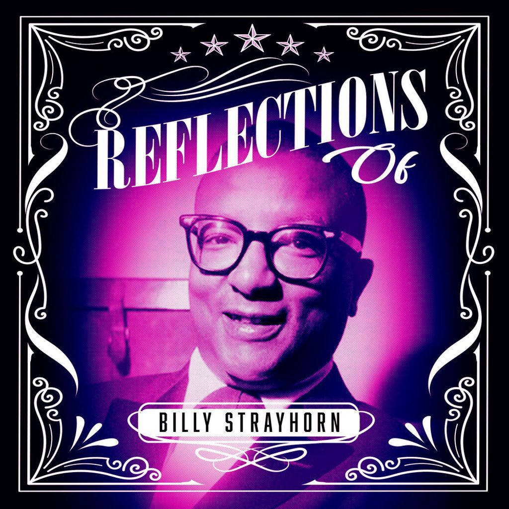 Reflections of Billy Strayhorn