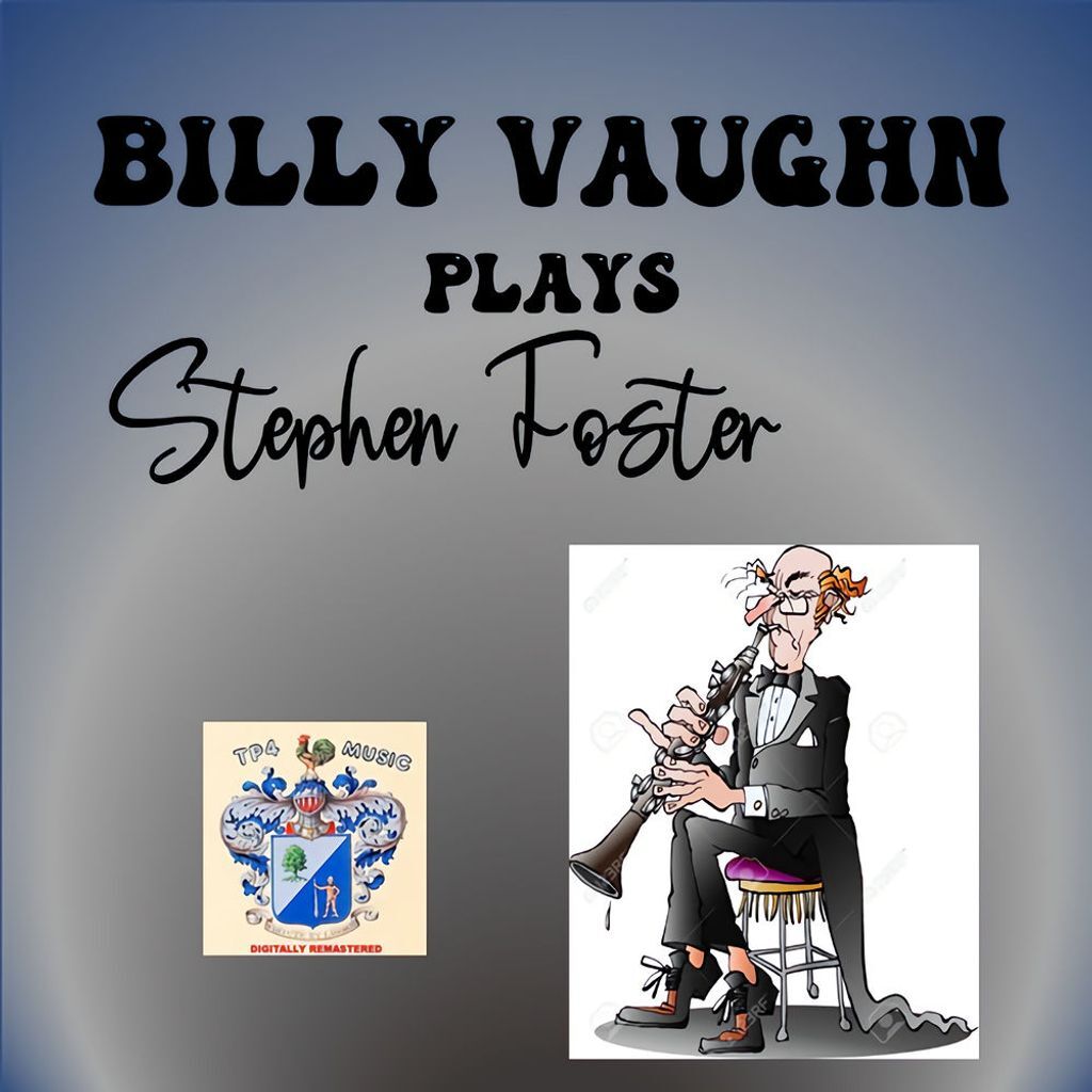 Billy Vaughn Plays Stephen Foster