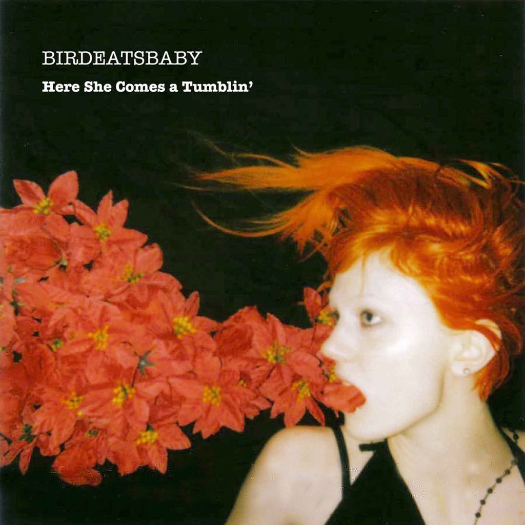 Here She Comes-a-Tumblin'