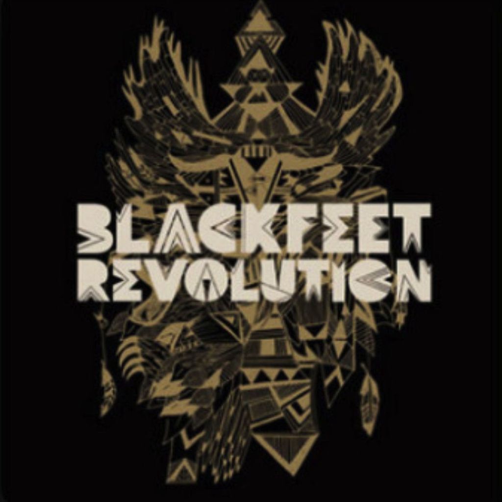 Blackfeet Revolution