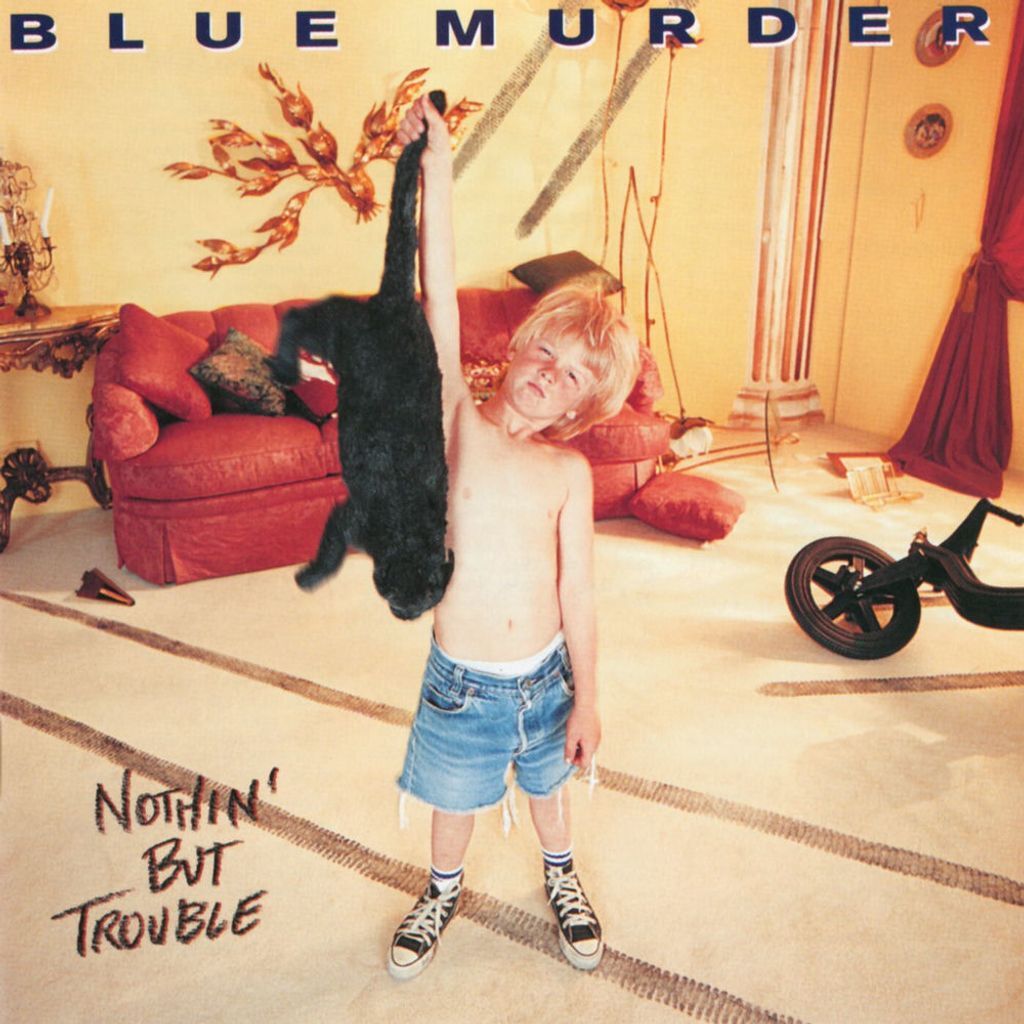 Nothin’ but Trouble