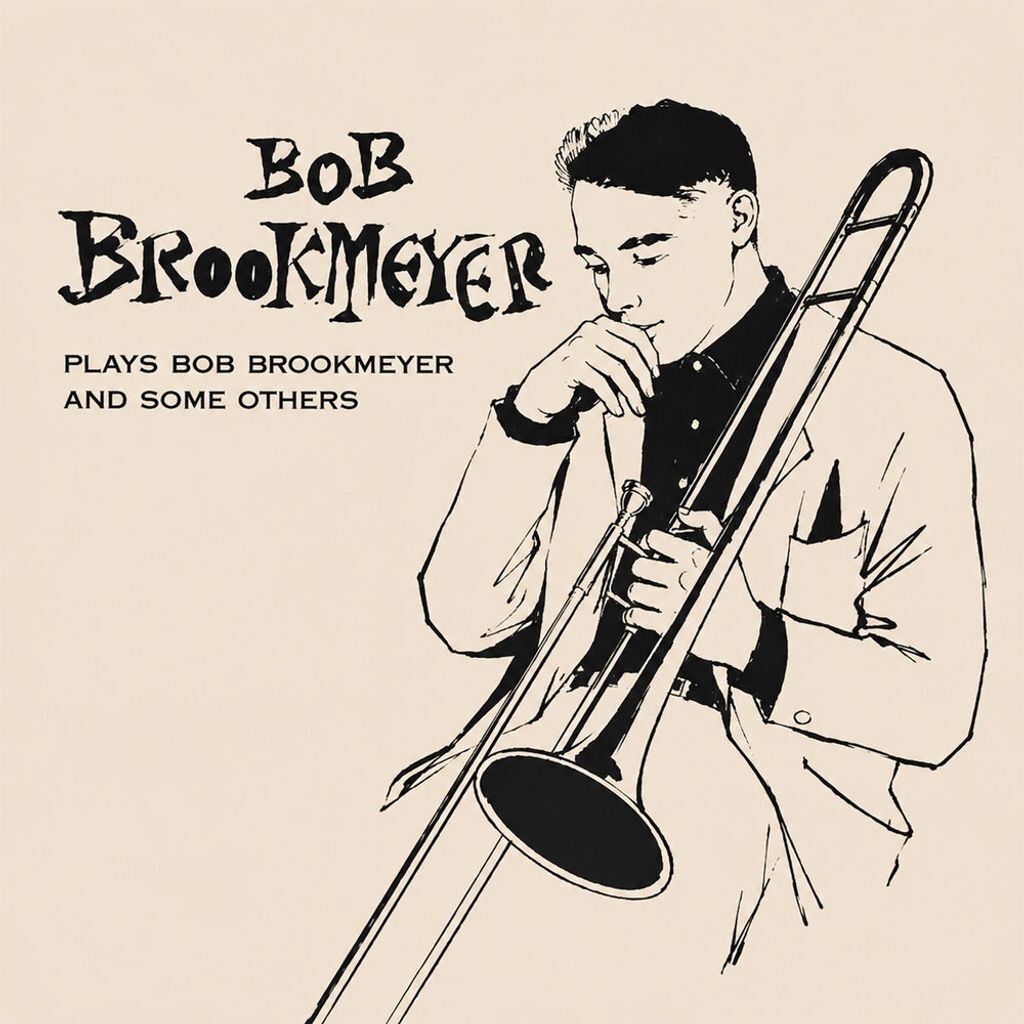 Plays Bob Brookmeyer and Some Others