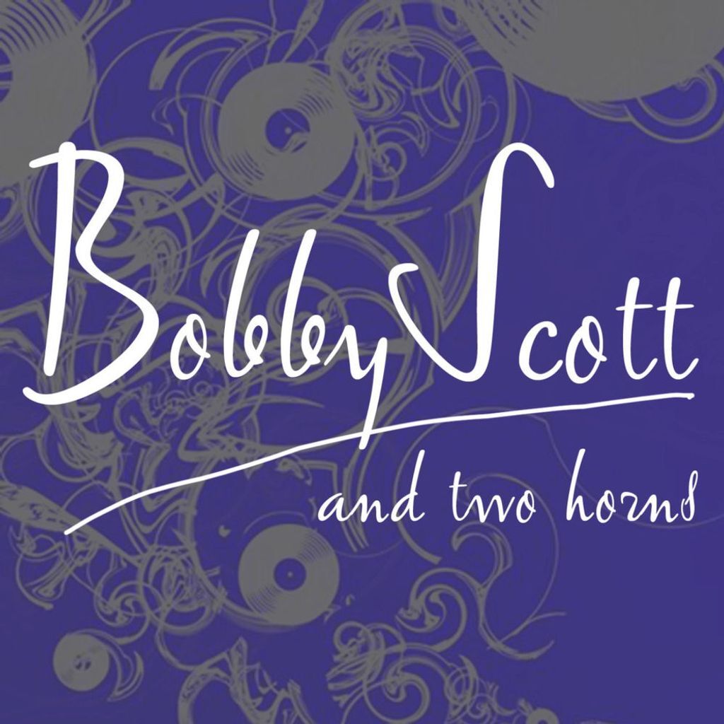 Bobby Scott and 2 Horns