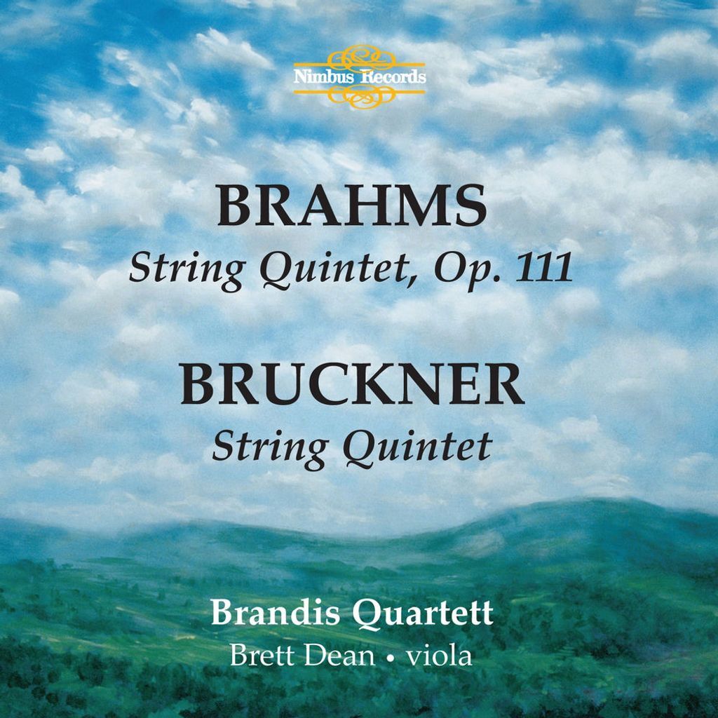 Brahms: String Quintet, op. 111 / Bruckner: String Quintet