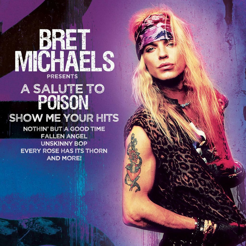 Show Me Your Hits! A Salute to Poison