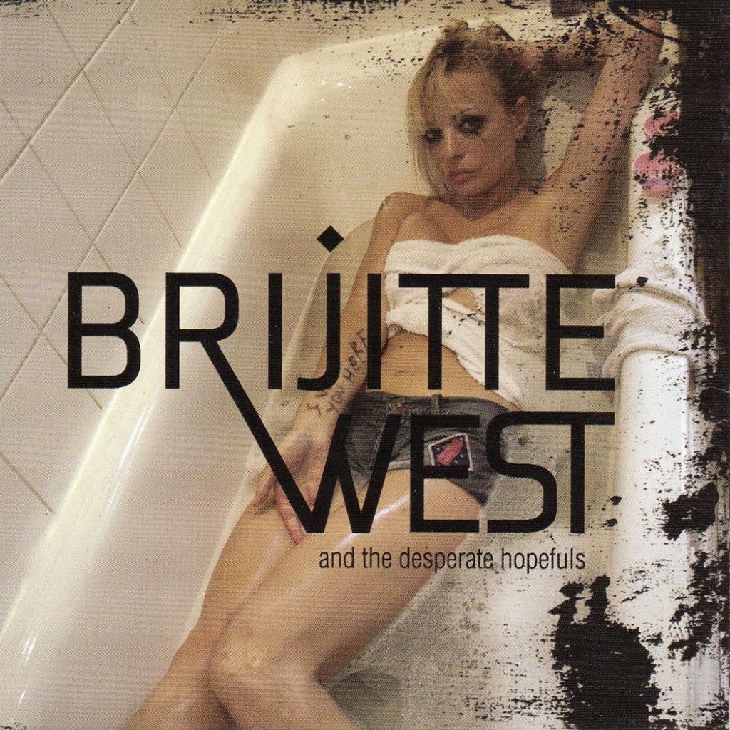 Brijitte West and the Desperate Hopefuls