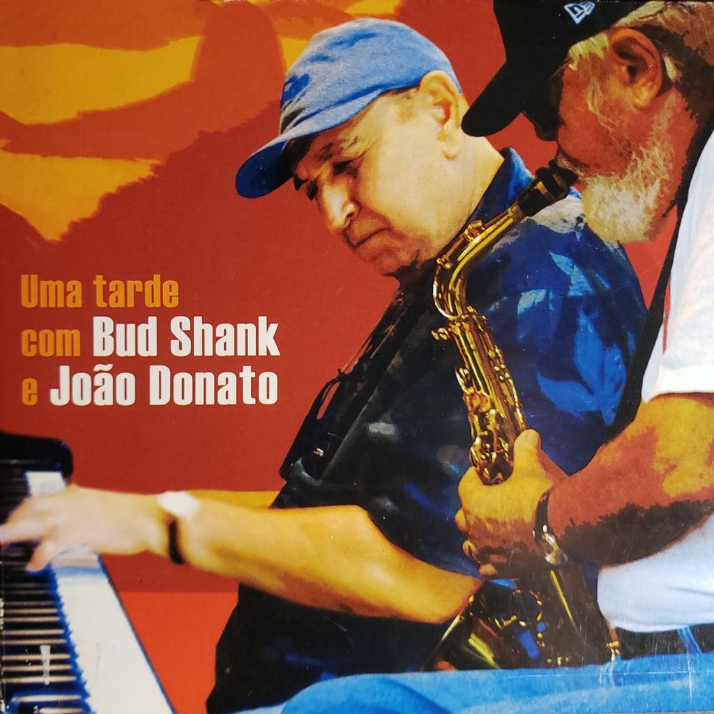 Uma Tarde Com Bud Shank E João Donato