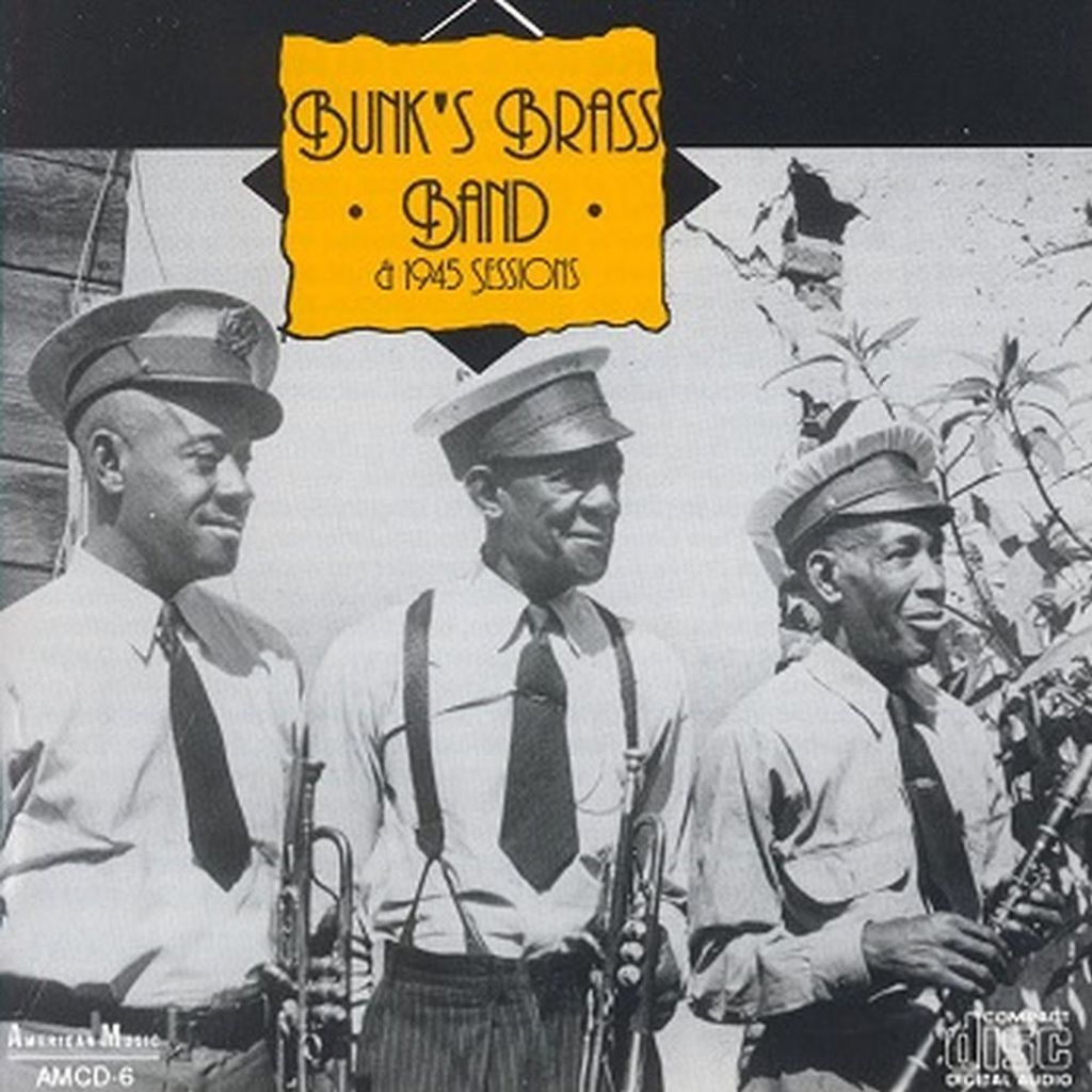 Bunk's Brass Band & 1945 Sessions