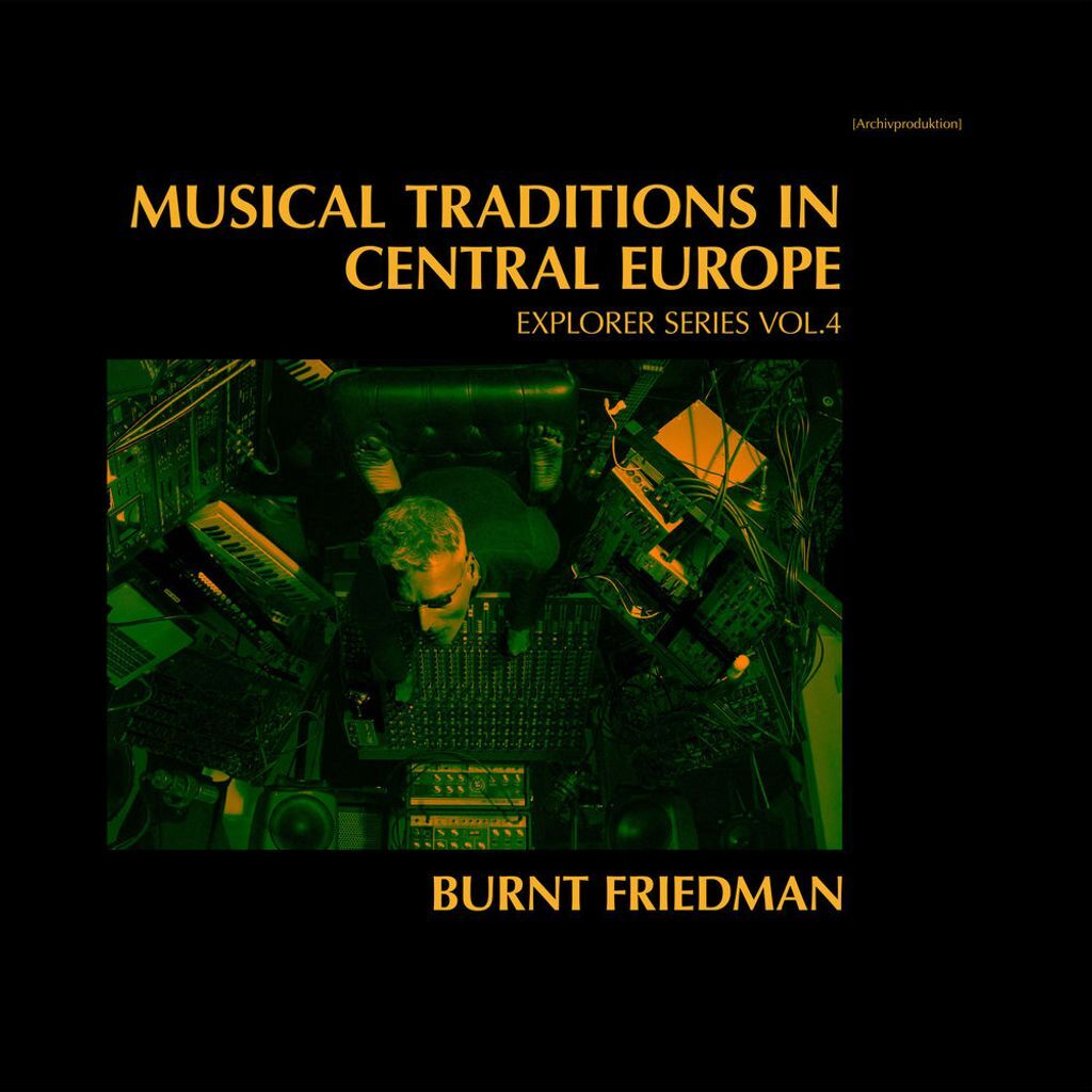 Musical Traditions in Central Europe: Explorer Series, Vol. 4