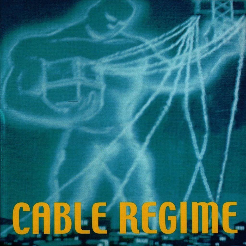 Cable Regime