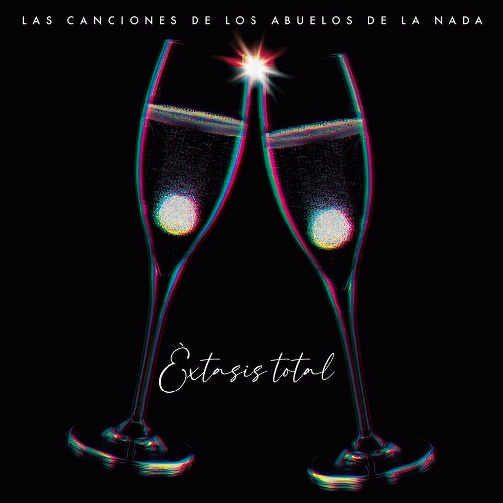 Éxtasis total: Las canciones de Los Abuelos de La Nada