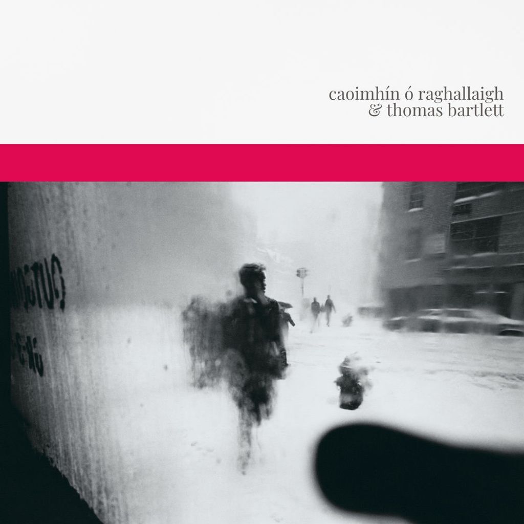 Caoimhín Ó Raghallaigh and Thomas Bartlett