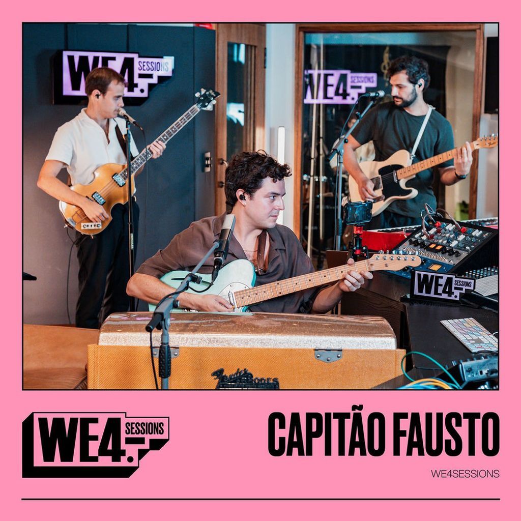 Capitão Fausto: We4Sessions