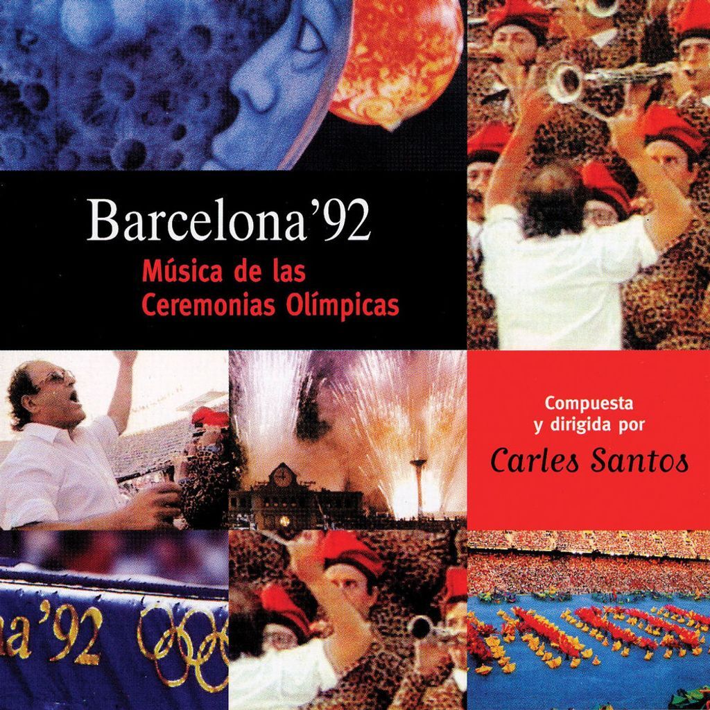 Barcelona '92. Música de las Ceremonias Olímpicas