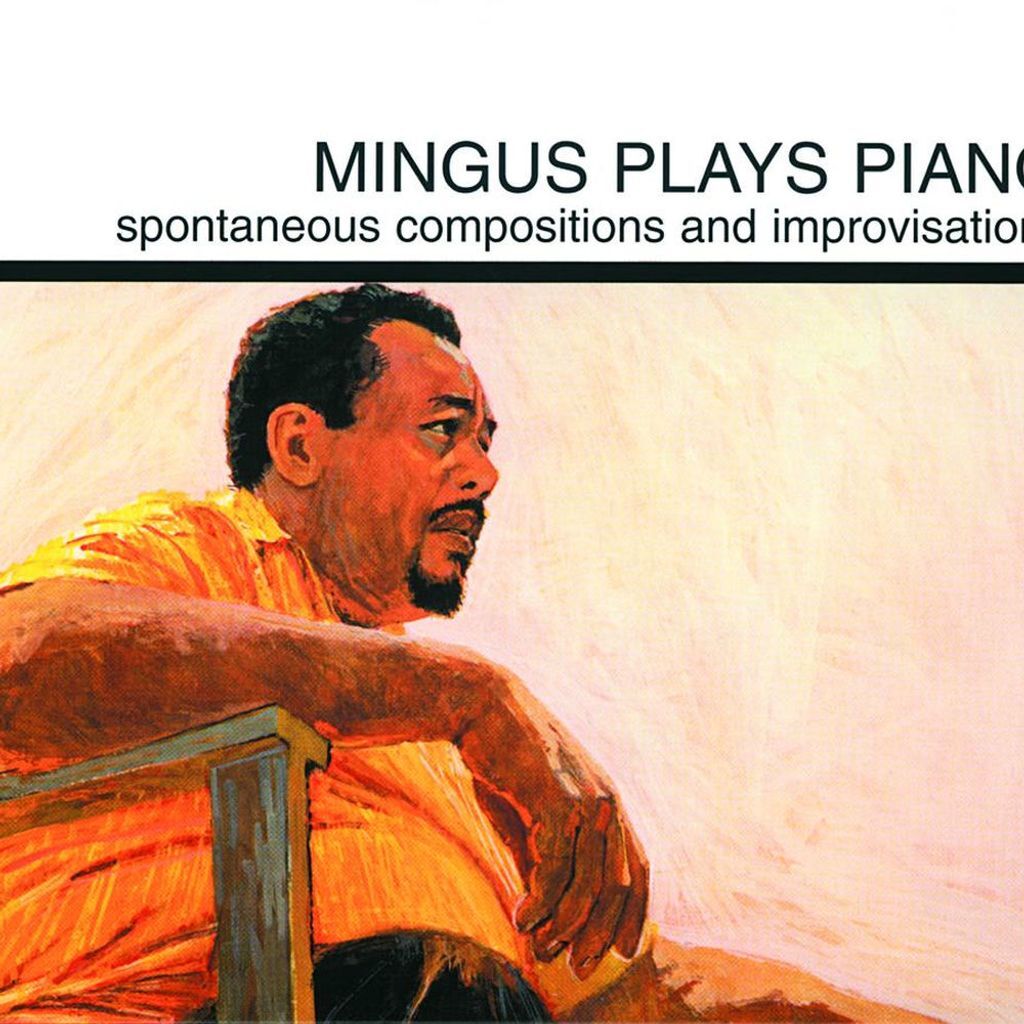 Mingus Plays Piano