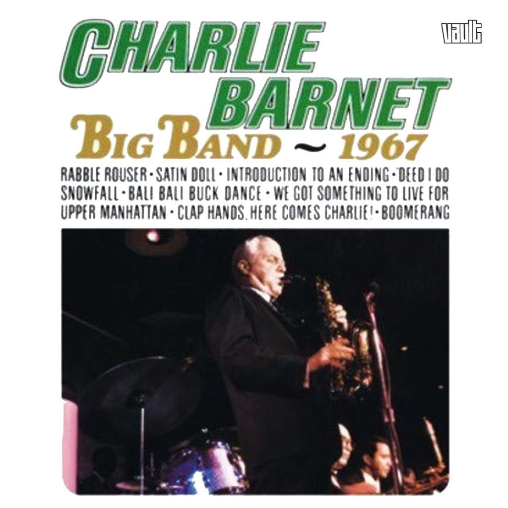 Charlie Barnet Big Band: 1967