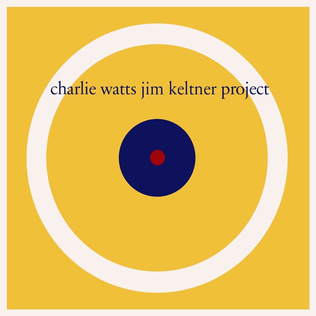 Charlie Watts Jim Keltner Project