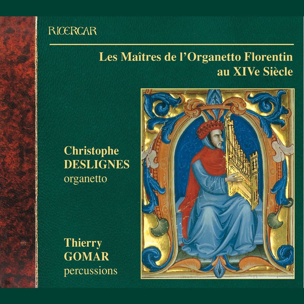 Les Maîtres De L’Organetto Florentin Au XIVe Siècle