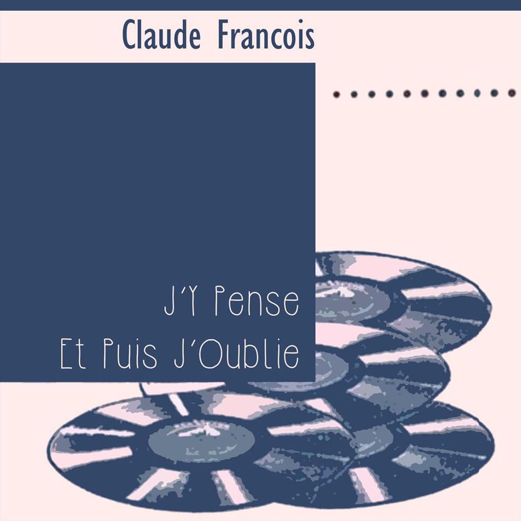 J’y pense et puis j’oublie