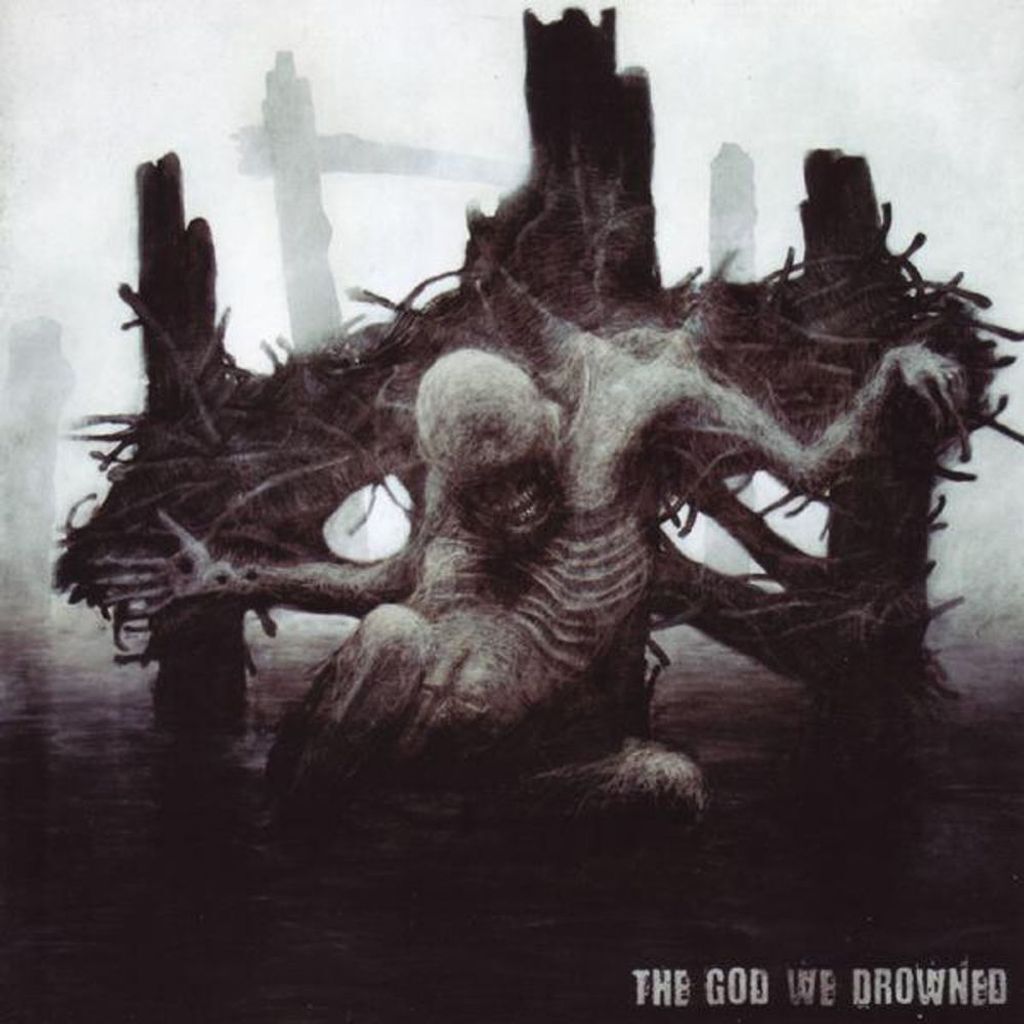 The God We Drowned