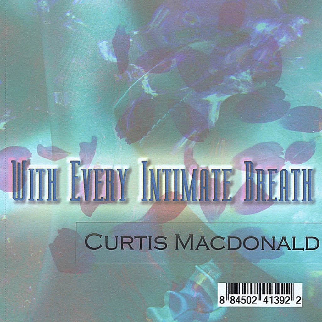 With Every Intimate Breath
