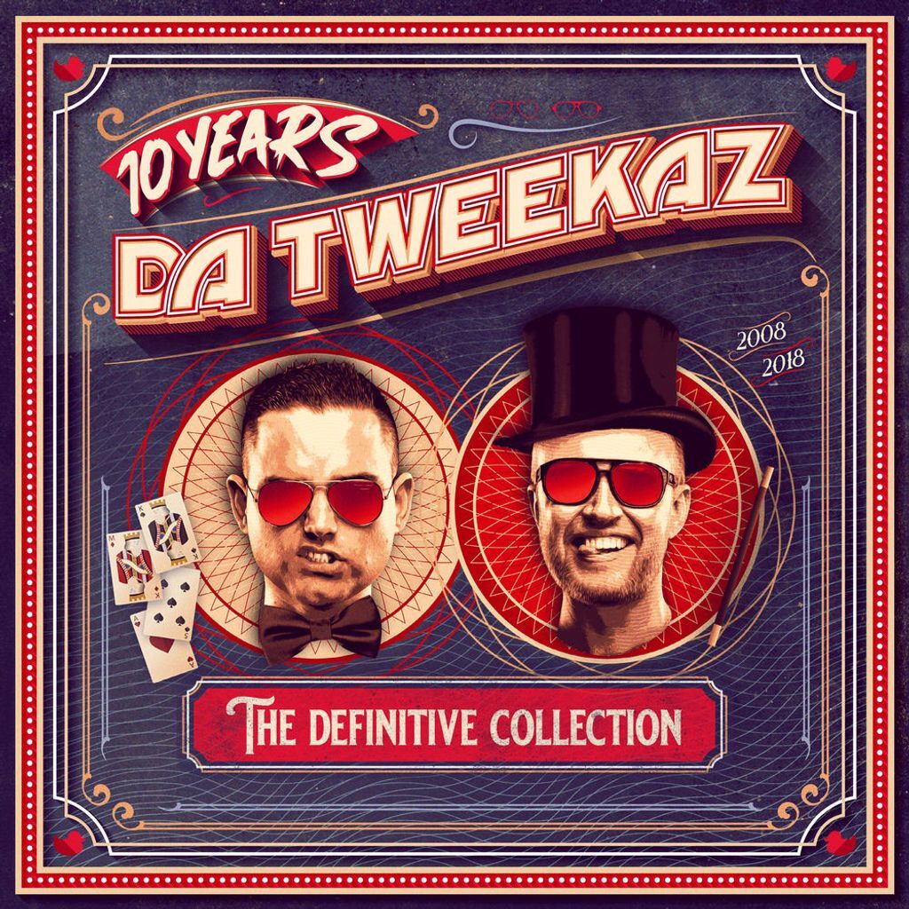 10 Years Da Tweekaz: The Definitive Collection