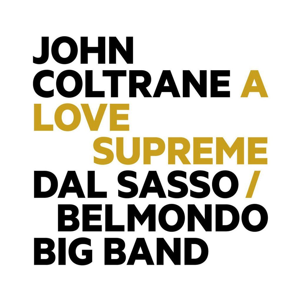 John Coltrane: A Love Supreme