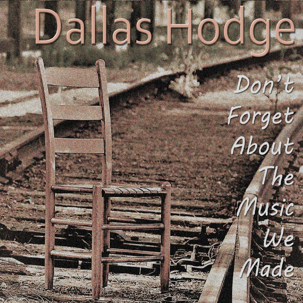 Don’t Forget About the Music We Made