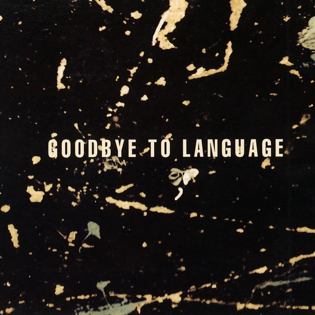 Goodbye to Language
