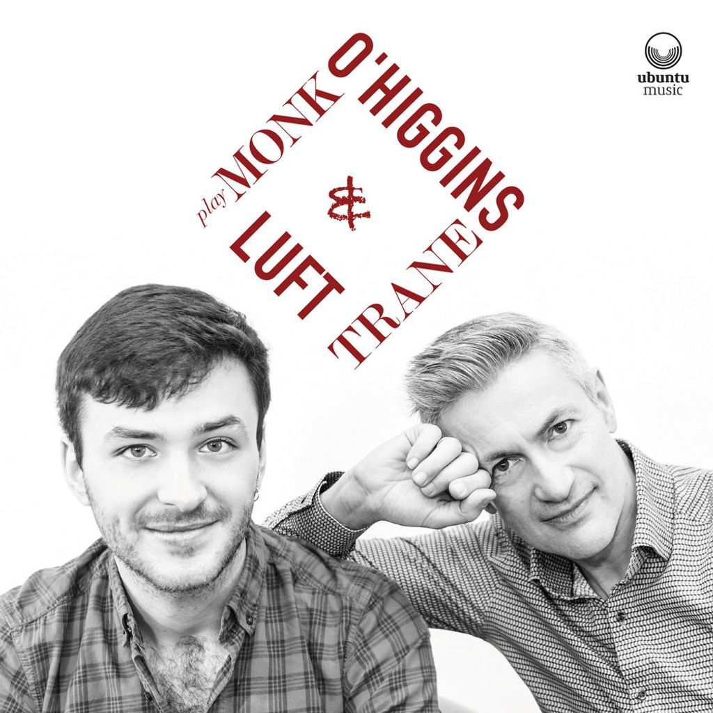 O’Higgins & Luft Play Monk & Trane
