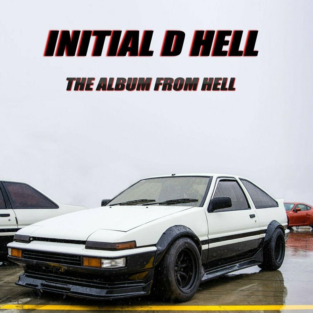 Initial D Hell The Album From Hell
