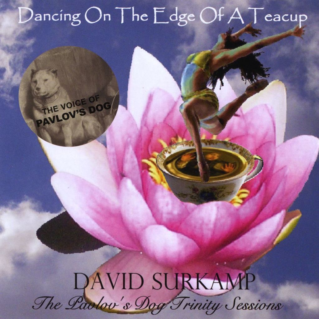 Dancing on the Edge of a Teacup