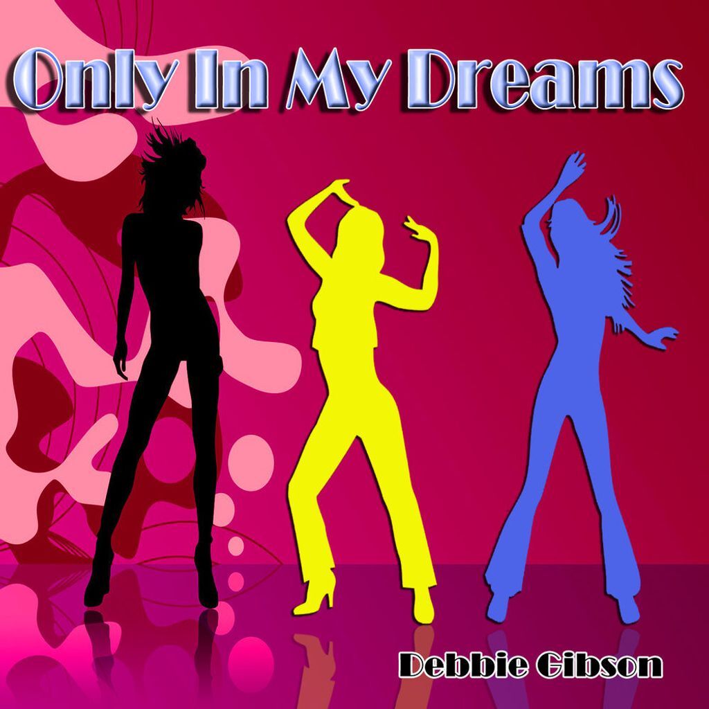 Only in My Dreams